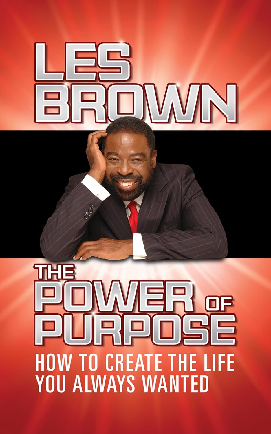 Cover of the book The Power of Purpose: How to Create the Life You Always Wanted